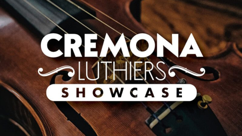 Cremona Luthiers Showcase